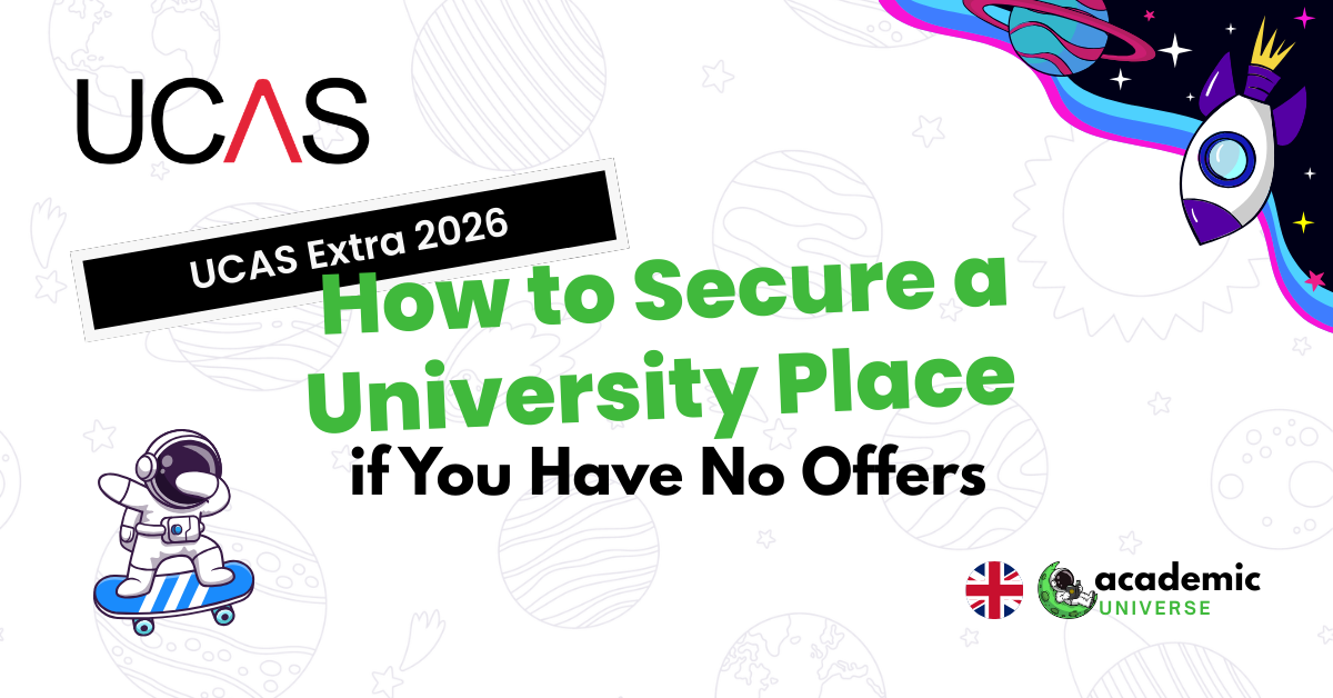 UCAS Extra 2026: How to Secure a University Place if You Have No Offers