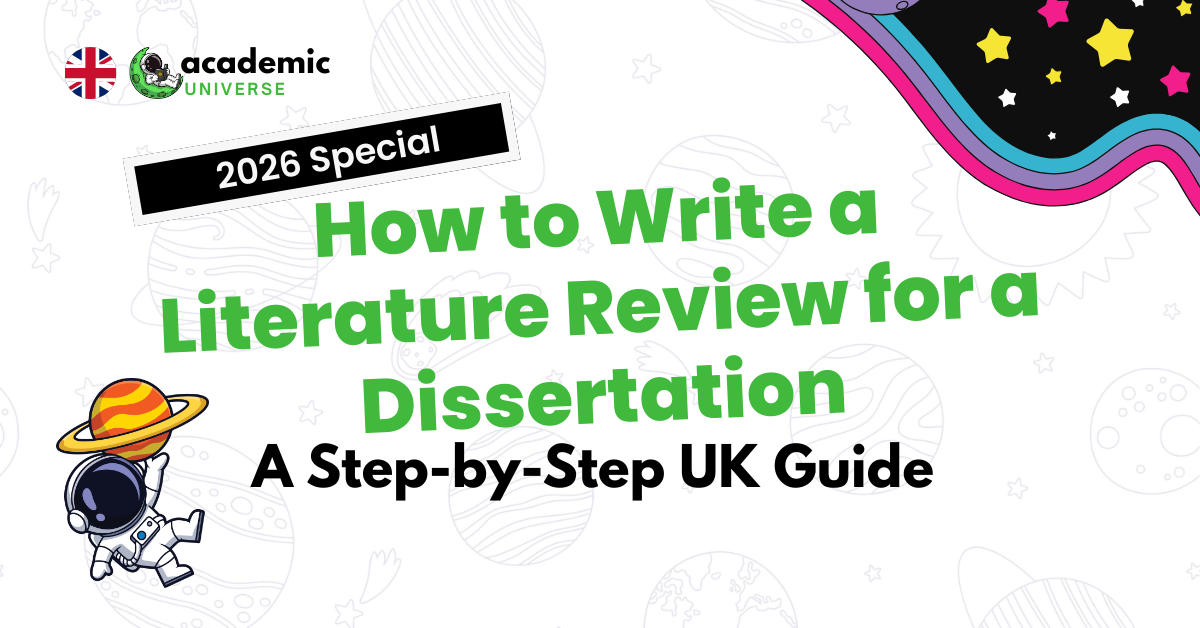 How to Write a Literature Review for a Dissertation for UK