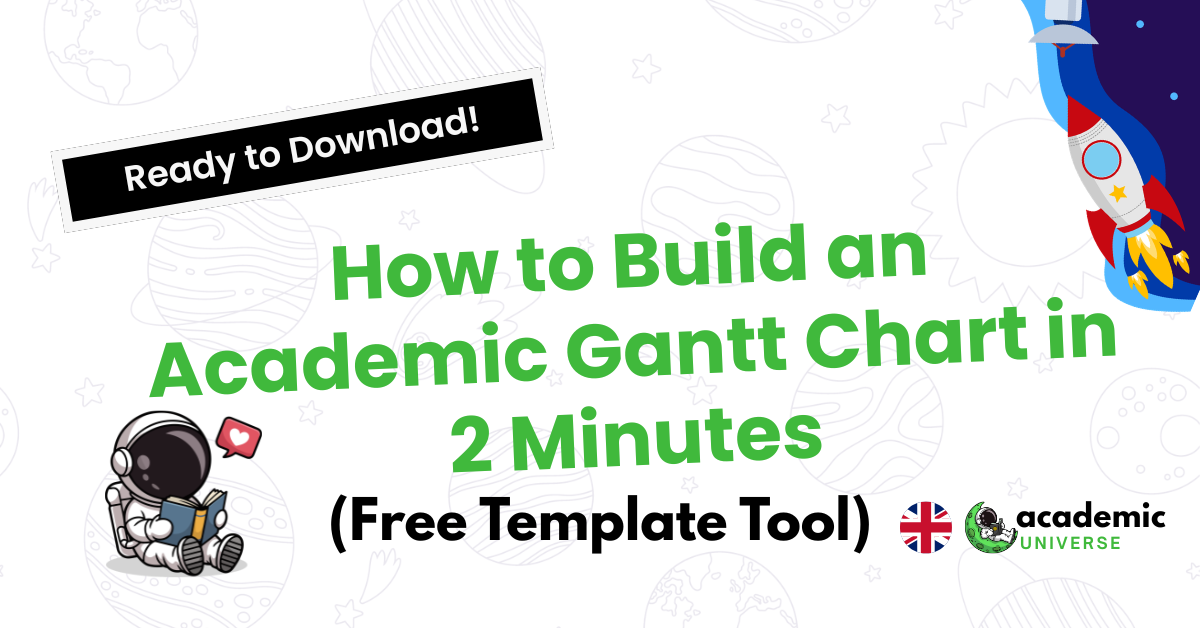 How to Build an Academic Gantt Chart in 2 Minutes (Free Template Tool)