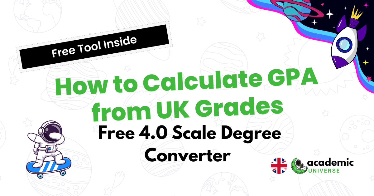 How to Calculate GPA from UK Grades